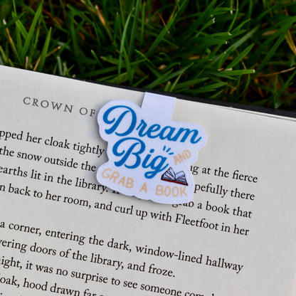 Dream Big and Grab a Book Magnetic Bookmark