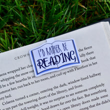 Load image into Gallery viewer, I&#39;d Rather Be Reading Magnetic Bookmark
