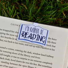 Load image into Gallery viewer, I&#39;d Rather Be Reading Magnetic Bookmark
